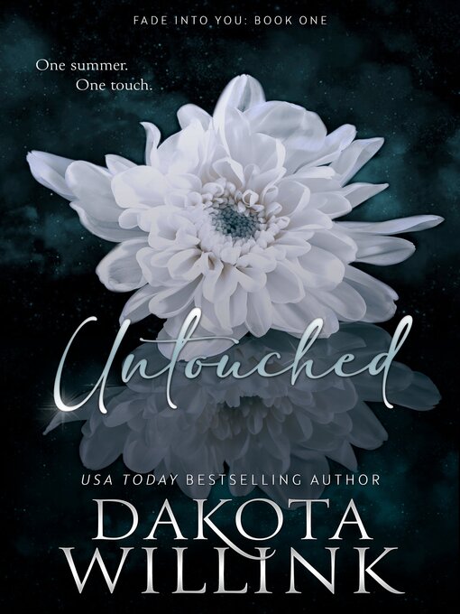 Title details for Untouched by Dakota Willink - Available